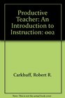 Productive Teacher An Introduction to Instruction