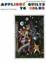 Applique Quilts to Color