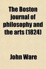 The Boston journal of philosophy and the arts