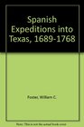 Spanish Expeditions into Texas 16891768