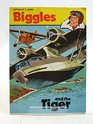 Biggles and the Tiger