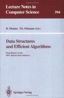 Data Structures and Efficient Algorithms Final Report on the Dfg Special Joint Initiative