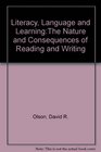 Literacy Language and LearningThe Nature and Consequences of Reading and Writing