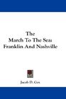 The March To The Sea Franklin And Nashville