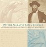 On the Organic Law of Change A Facsimile Edition and Annotated Transcription of Alfred Russel Wallace's Species Notebook of 18551859