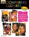Comparing Cultures a Cooperative Approach to a Multicultural World