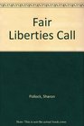 Fair Liberty's Call
