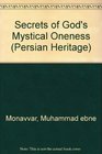 The Secrets of God's Mystical Oneness Or the Spiritual Stations of Shaikh Abu Said  Asrar AlTowhid Fi Maqamat AlSeyk Abi Said