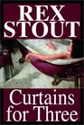 Curtains for Three  (Nero Wolfe, Bk 18)