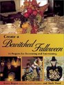 Create a Bewitched Fall-O-Ween