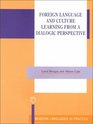 Foreign Language and Culture Learning from a Dialogic Perspective
