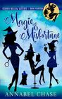 Magic & Misfortune (Starry Hollow Witches)