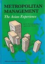 Metropolitan Management The Asian Experience