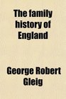 The family history of England