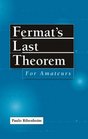 Fermat's Last Theorem for Amateurs