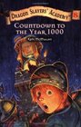 Countdown to the Year 1000 (Dragon Slayers' Academy, Bk 8)