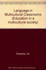 Language in Multicultural Classrooms