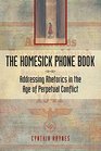 The Homesick Phone Book Addressing Rhetorics in the Age of Perpetual Conflict