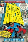 The Physics of Superheroes Spectacular Second Edition