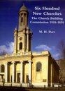 600 New Churches The Church Building Commission 18181856