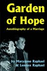 Garden of Hope Autobiography of a Marriage