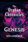 The Orphan Chronicles Genesis