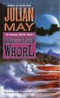 The Sagittarius Whorl (Rampart Worlds, Bk 3)
