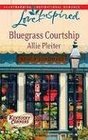 Bluegrass Courtship (Kentucky Corners, Bk 2) (Love Inspired, No 482)