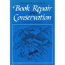 Practical Guide to Book Repair and Conservation