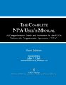 The Complete NPA User's Manual A Comprehensive Guide and Reference for the FCC's Nationwide Programmatic Agreement
