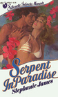 Serpent in Paradise (Silhouette Intimate Moments, No 9)