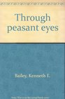 Through peasant eyes More Lucan parables their culture and style