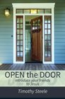 OPEN the DOOR Introduce your Friends to Jesus