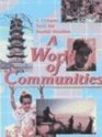 World of Communities  Student Text