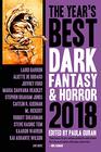 The Years Best Dark Fantasy  Horror 2018 Edition