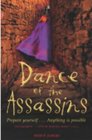 Dance of the Assassins