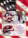 Celebrate the Red White  Blue 101 Patriotic Crafts Food  Decorating Ideas