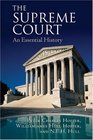 The Supreme Court An Essential History