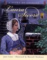Laura Secord A Story of Courage