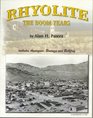 Rhyolite: The boom years (Western places)