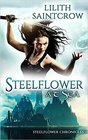 Steelflower at Sea (Steelflower Chronicles, Bk 2)