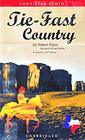 TieFast Country
