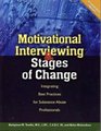 Motivational Interviewing and Stages of Without Ce Hours Test Intergratign Best Practices for Substance Abuse Professionals