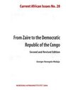 From Zaire to the Democratic Republic of Congo Current African Issues No 28