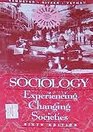 Sociology Experiencing Changing Societies