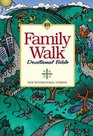Family Walk Devotional Bible