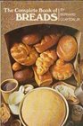 The Complete Book of Breads