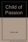 Child of Passion