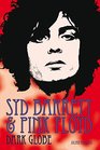 Syd Barrett and Pink Floyd Dark Globe