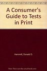 A Consumer's Guide to Tests in Print